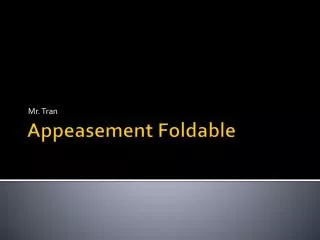 Appeasement Foldable
