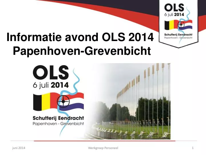 informatie avond ols 2014 papenhoven grevenbicht