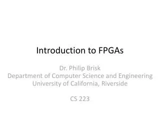Introduction to FPGAs