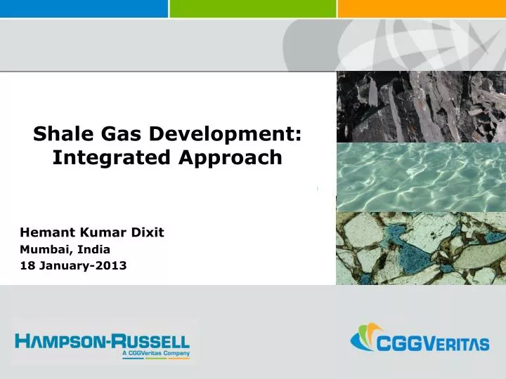 shale gas development integrated approach