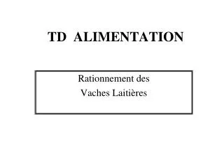 td alimentation