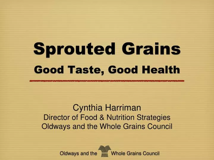 sprouted grains good taste good health