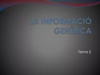 la informaci gen tica