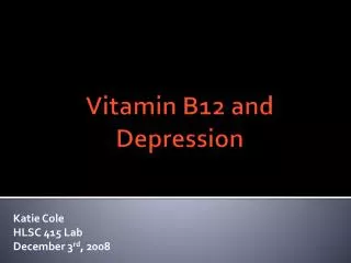 Vitamin B12 and Depression