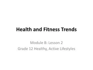 Health and Fitness Trends