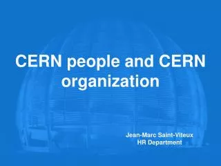 CERN people and CERN organization