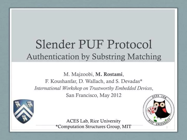 slender puf protocol authentication by substring matching