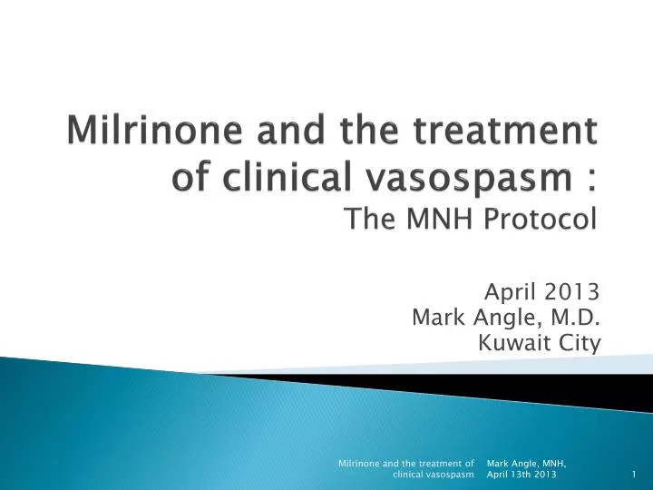 milrinone and the treatment of clinical vasospasm the mnh protocol