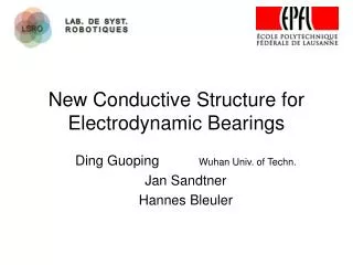 New Conductive Structure for Electrodynamic Bearings