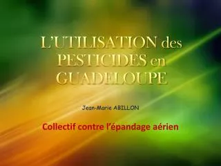 l utilisation des pesticides en guadeloupe