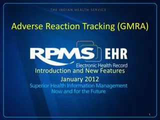 Adverse Reaction Tracking (GMRA)