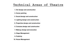 Technical Areas of Theatre