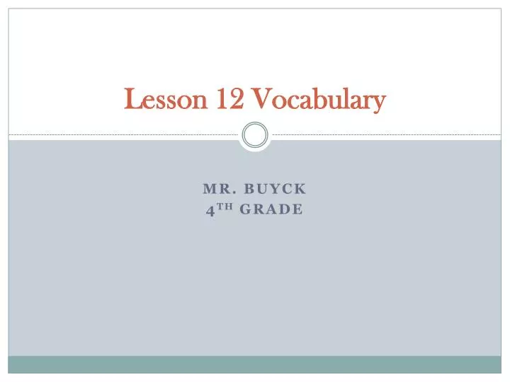 lesson 12 vocabulary