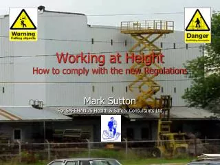 Working at Height How to comply with the new Regulations