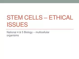 stem cells ethical issues