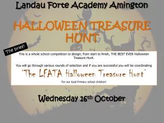 Landau Forte Academy Amington HALLOWEEN TREASURE HUNT