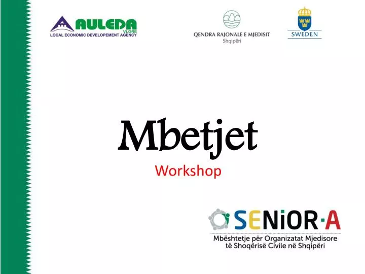 mbetjet workshop