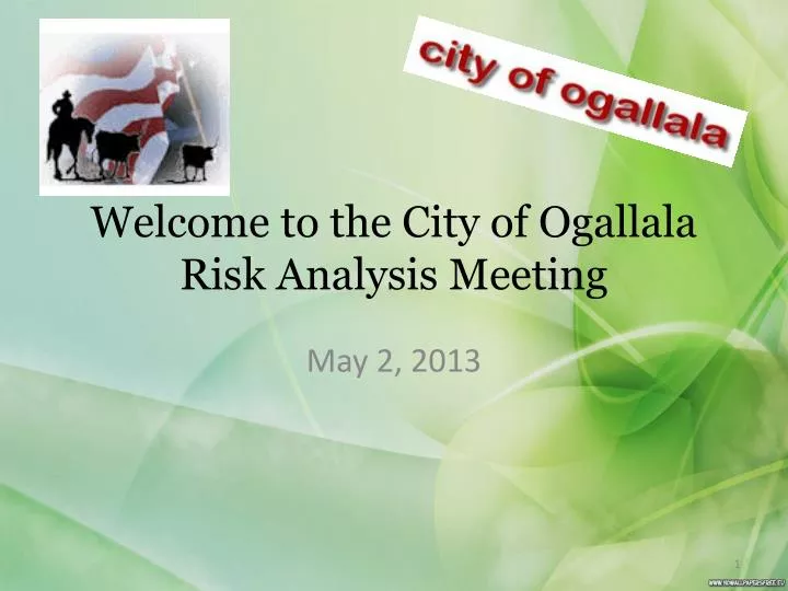 welcome to the city of ogallala risk analysis meeting
