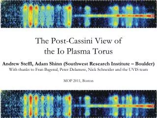 Introduction The Io Plasma Torus in 2 Minutes The Role of Hot electrons Longitudinal Variations