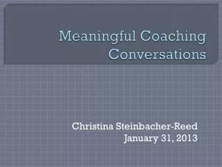 Meaningful Coaching Conversations