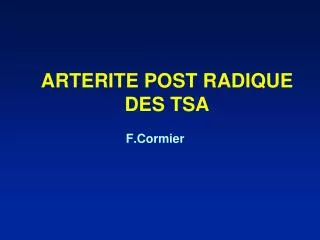 arterite post radique des tsa