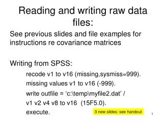 Reading and writing raw data files:
