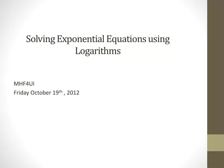 solving exponential equations using logarithms