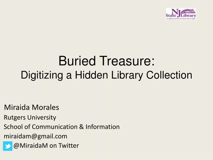 buried treasure digitizing a hidden library collection