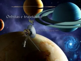 rbitas e trajet rias