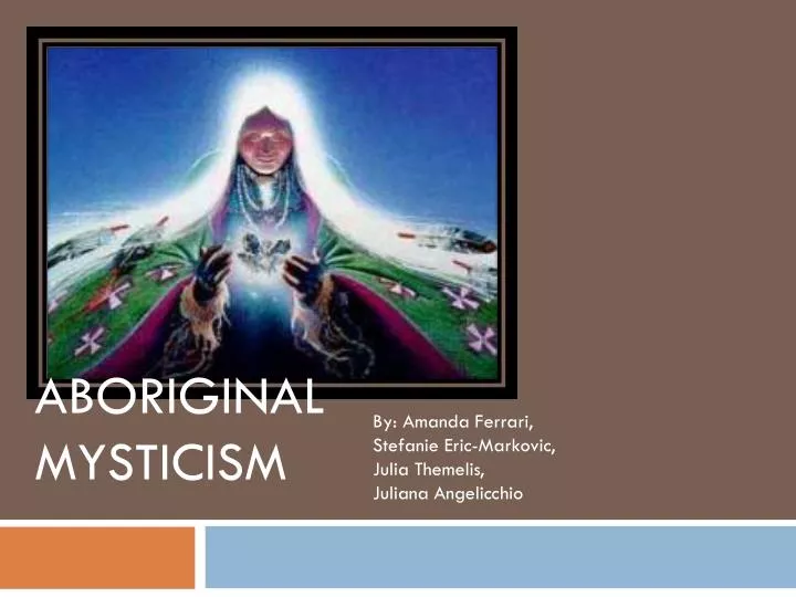 aboriginal mysticism