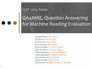 CLEF 2012, Rome QA4MRE, Question Answering for Machine Reading Evaluation