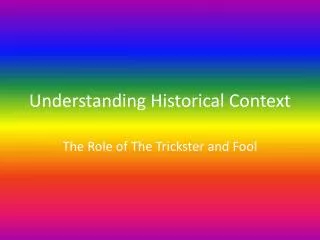 Understanding Historical Context