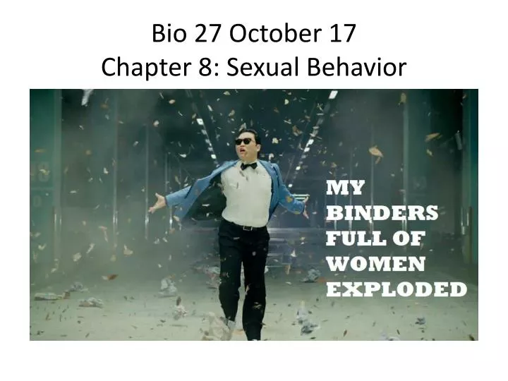 bio 27 october 17 chapter 8 sexual behavior