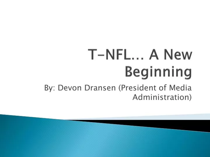 t nfl a new beginning