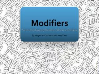 Modifiers