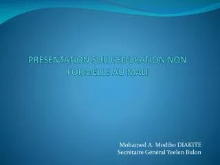 presentation sur l education non formelle au mali