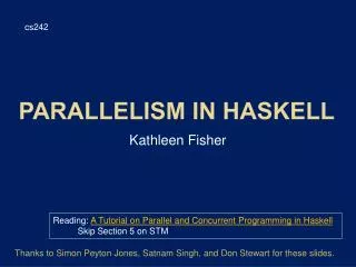 Parallelism in Haskell