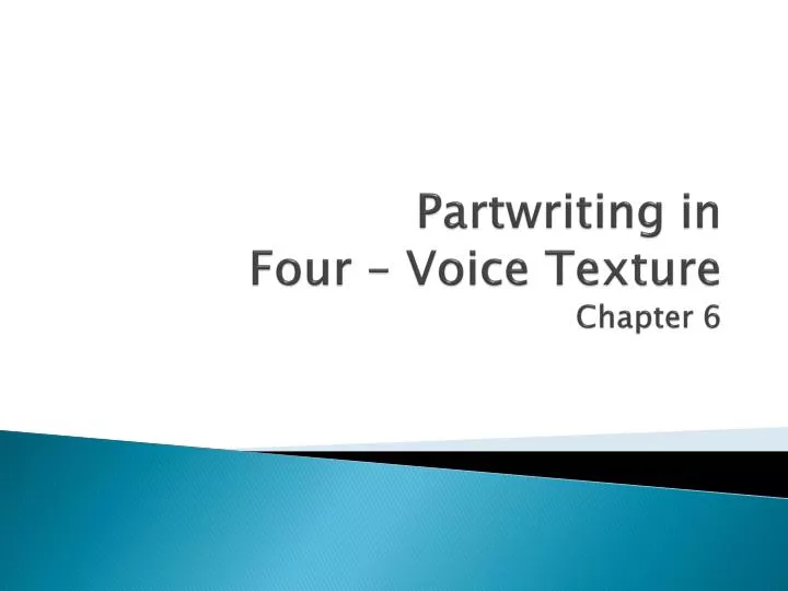 partwriting in four voice texture chapter 6