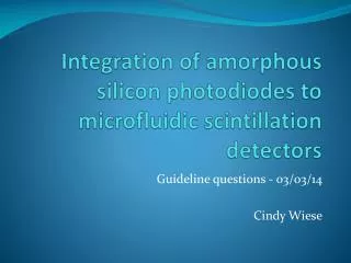 integration of amorphous silicon photodiodes to microfluidic scintillation detectors