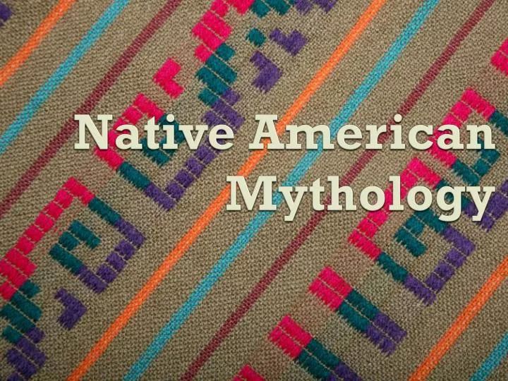native american mythology