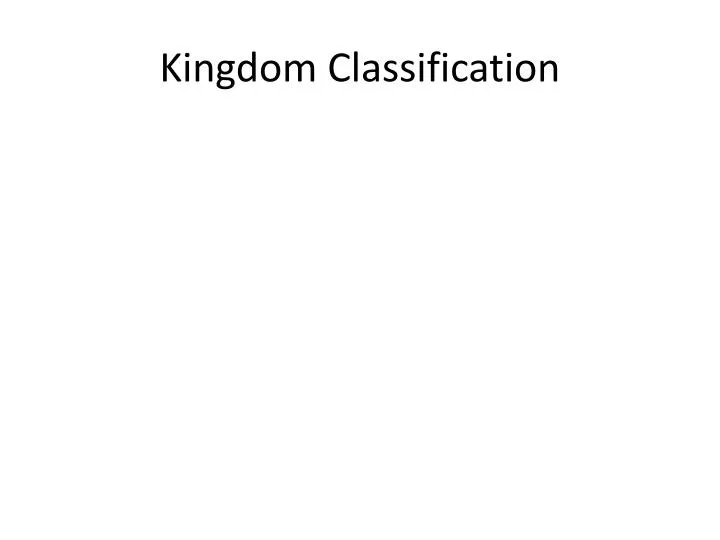 kingdom classification