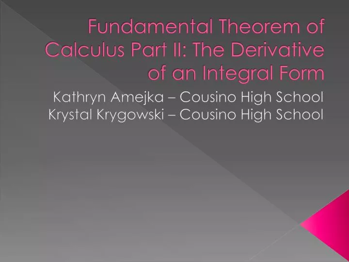 fundamental theorem of calculus part ii the derivative of an integral form