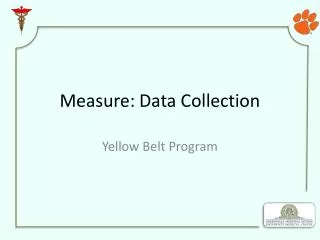 Measure : Data Collection