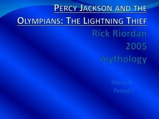 Percy Jackson and the Olympians: The Lightning Thief Rick Riordan 2005 mythology
