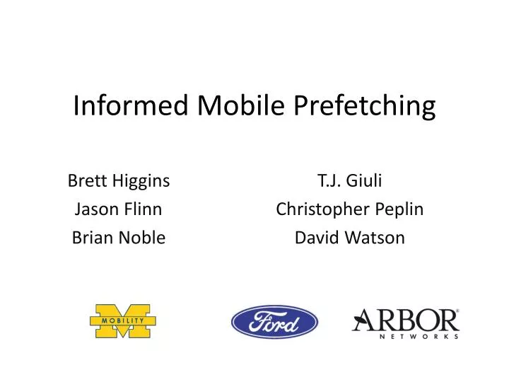 informed mobile prefetching