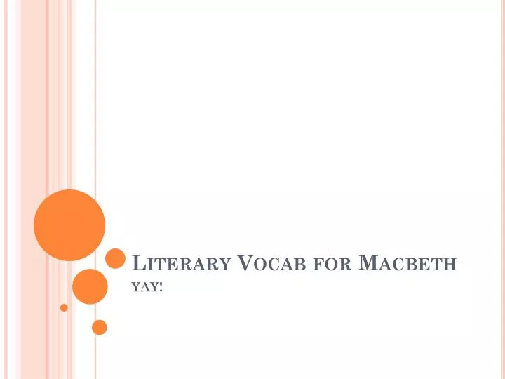 literary vocab for macbeth