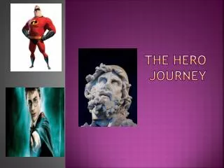 The Hero Journey
