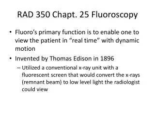 RAD 350 Chapt . 25 Fluoroscopy