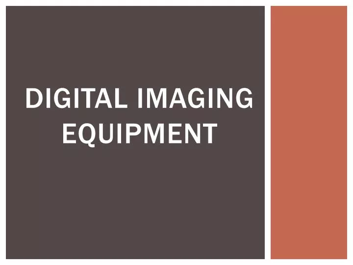 digital imaging equipment
