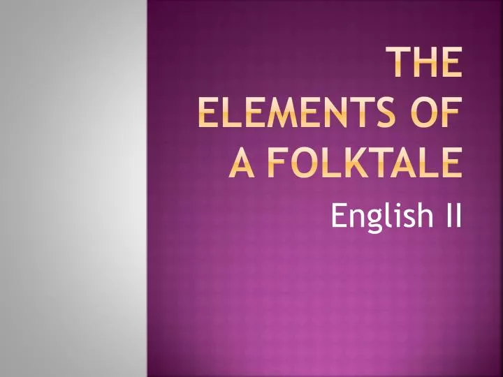 the elements of a folktale